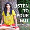 undefined Listen To Your Gut