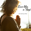 undefined Live like a Yogi - Dein Podcast für Yoga, Meditation und Soultalk | Mit Jenny Otte