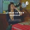 undefined Llorar es bien sabroso