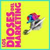 undefined Los Dioses del Marketing
