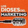 undefined Los Dioses del Marketing