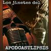 undefined Los jinetes del apodcastlipsis