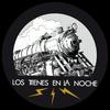 undefined Los trenes en la noche