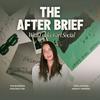 undefined The After Brief: A Lucky Girl Social Podcast