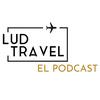 undefined Lud Travel el podcast