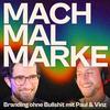 undefined MACH MAL MARKE – Branding ohne Bullshit mit Vinz & Paul