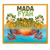 undefined Mada Fyah