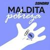undefined Maldita Pobreza