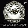 undefined Malnacidos Podcast