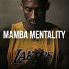 undefined Mamba Mentality Motivation