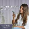 undefined Manifestación Podcast · @camirattin