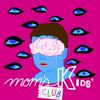 undefined MOM’S KIDS’ CLUB