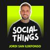 undefined Social Things ⚡️ Pódcast de Marketing y Redes Sociales