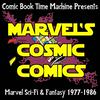 undefined Marvel's Cosmic Comics: Star Wars, John Carter, ROM, Micronauts, and Beyond!