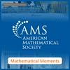 undefined Mathematical Moments from the American Mathematical Society