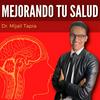 undefined Mejorando tu salud con Dr. Mijail Tapia