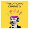 undefined Melomanía Crónica