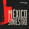 undefined México Siniestro