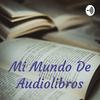 undefined Mi Mundo De Audiolibros