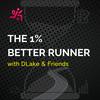 undefined The 1% Better Runner with DLake