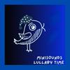 undefined MiniSounds Lullaby Time – Soothing Music for Rest and Sleep