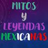 undefined 🌗MITOS Y LEYENDAS MEXICANAS🌓