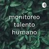 undefined monitoreo talento humano