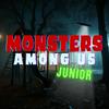 undefined Monsters Among Us Junior