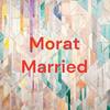 undefined Morat Married