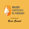 undefined Mujer Emprende - El Podcast