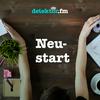 undefined Neustart – Die Serie rund um Karriere und Beruf | detektor.fm