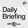 undefined NewsPicks Daily Briefing w/ NP AI Lab
