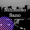 undefined Nihilismo Sano