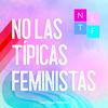 undefined No Las Típicas Feministas