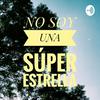 undefined No Soy Una Super Estrella