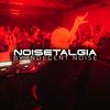 undefined NOISETALGIA with Indecent Noise
