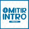 undefined Omitir Intro Podcast