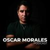 undefined Oscar Morales Podcast