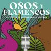 undefined Osos y flamencos