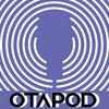 undefined Otapod Podcast