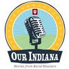 undefined Our Indiana: Stories from Rural Hoosiers