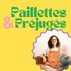 undefined Paillettes et Préjugés