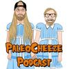 undefined PaleoCheeze Podcast