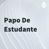 undefined Papo De Estudante