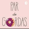 undefined Par de Gordas