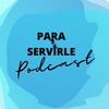 undefined Para Servirle PR