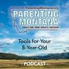 undefined 8-Year-Old Parenting Montana Tools
