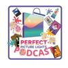 undefined Perfect Picture Lights Art Podcast