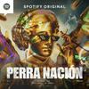undefined Perra Nación