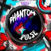 undefined Phantom Pulse